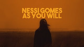 Nessi Gomes - As You Will | Hine Ani (Türkçe Çeviri)
