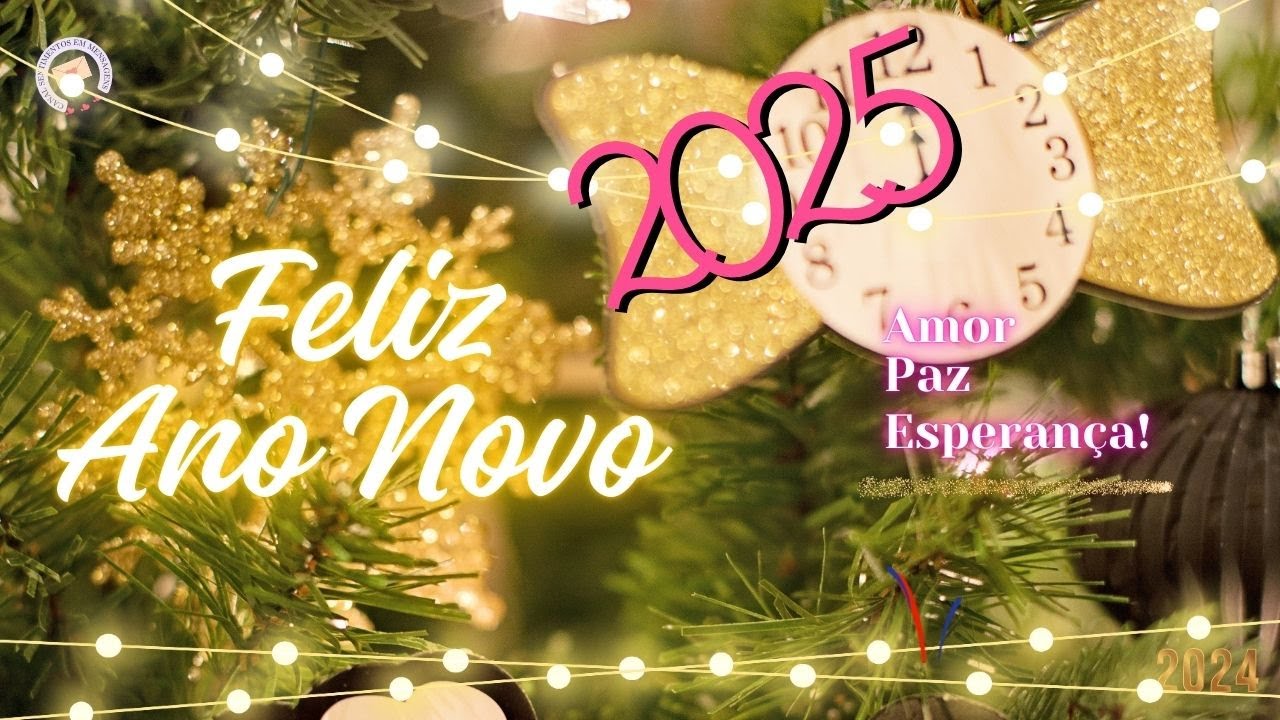 FELIZ ANO NOVO 2025 🍾🥂 YouTube