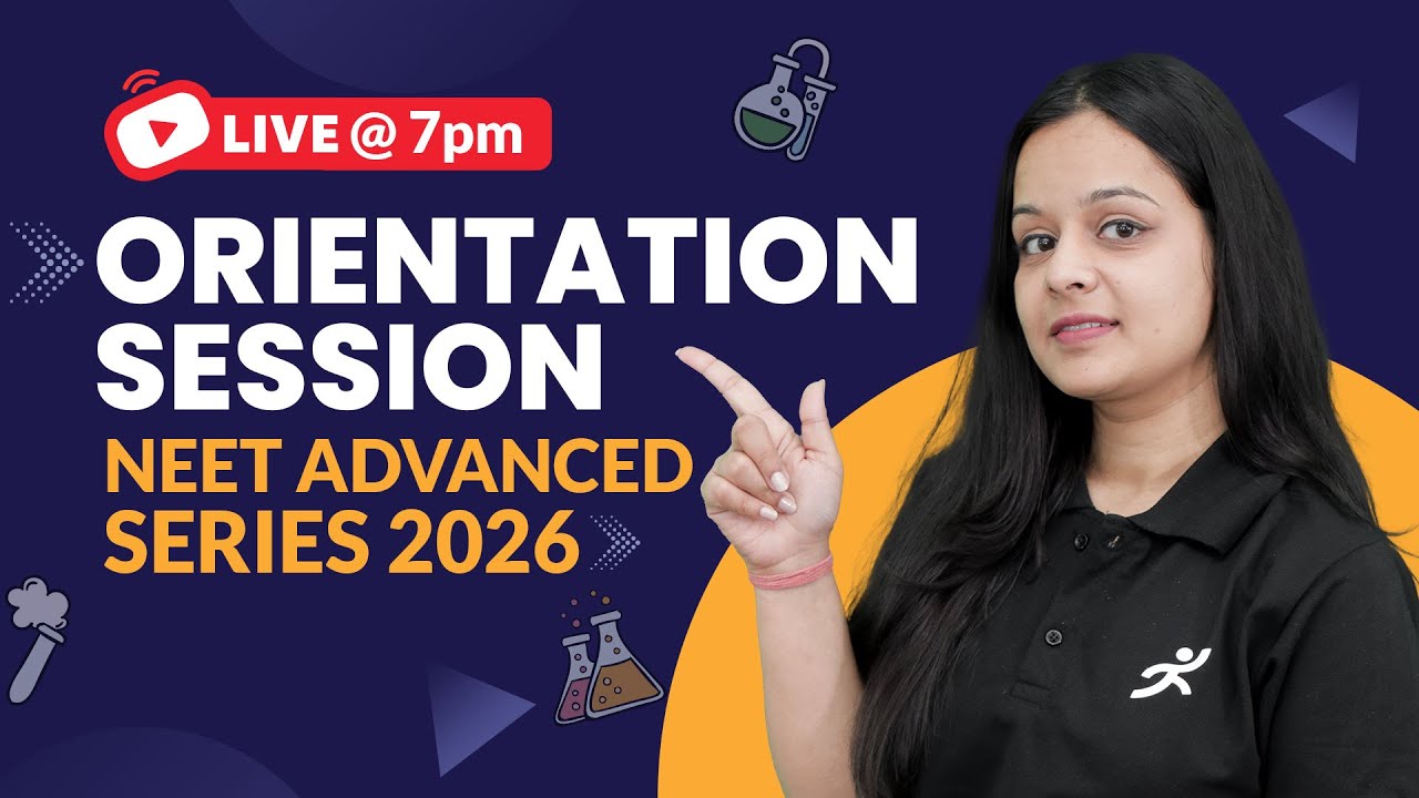 Orientation session NEET 2026 - NEET Advanced series 2026  #nvsir #neet2026   #neet #NeetAdvanced