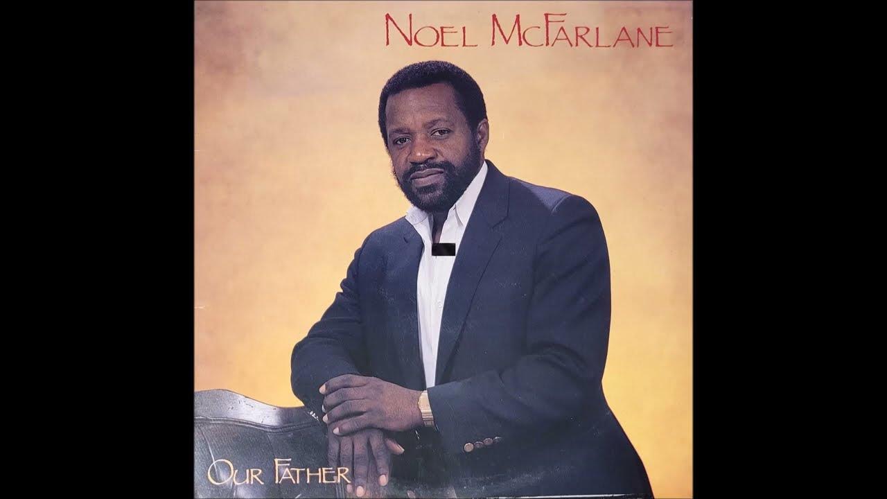 The House Of The Lord (1984) Noel McFarlane YouTube