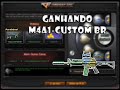 [CF] - Ganhando M4A1-CUSTOM BR