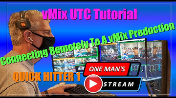Connecting Remotely To A vMix Production | Quick Hitter 1 | One Man