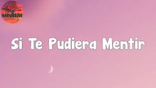 Calibre 50 - Si Te Pudiera Mentir (Letra/lyric)