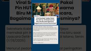 Pin HUT ke 81 RI yang Dipakai Seskab Teddy Bukan Merah Putih, Bagaimana Aturan Resminya?