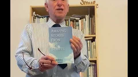 Amazing Stories from the Streets - Dr Charles Margerison (Overview)