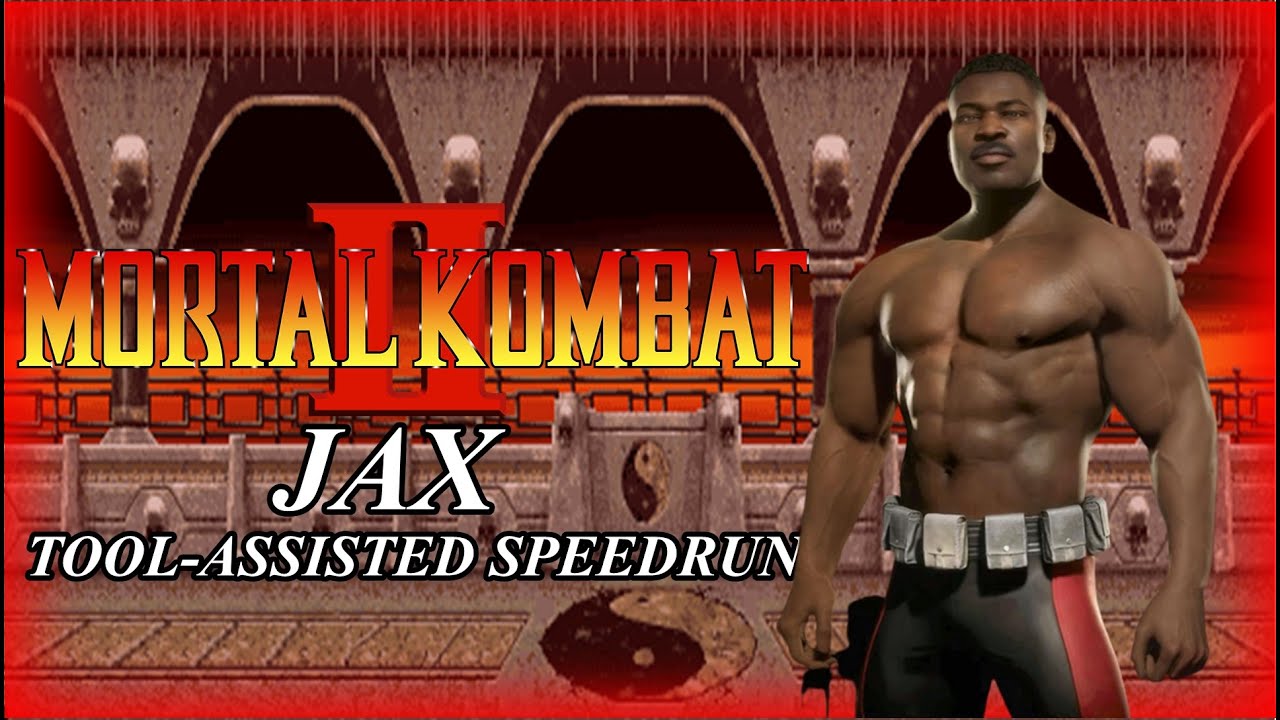 [TAS] MORTAL KOMBAT 2 - JAX BRIGGS - 6BOTÕES - YouTube