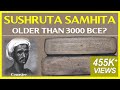 Fascinating Validation Of Sushruta Samhita
