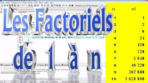 4-Calcul des factoriels des nombres entiers de 1 à n en langage C -boucle for-حساب عاملي اعداد صحيحة