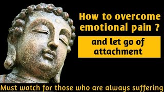 Motivational story from the life of gautam buddha which will tell you
how can detach yourself and overcome suffering. story. b...
