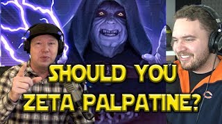 Should You Zeta Palpatine? - Star Wars: Galaxy Of Heroes - SWGOH