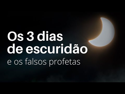 A MENTIRA dos 3 dias de escuridão (infelizmente perdi a parte final do vídeo)