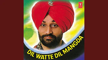 Dil Watte Dil Mangda