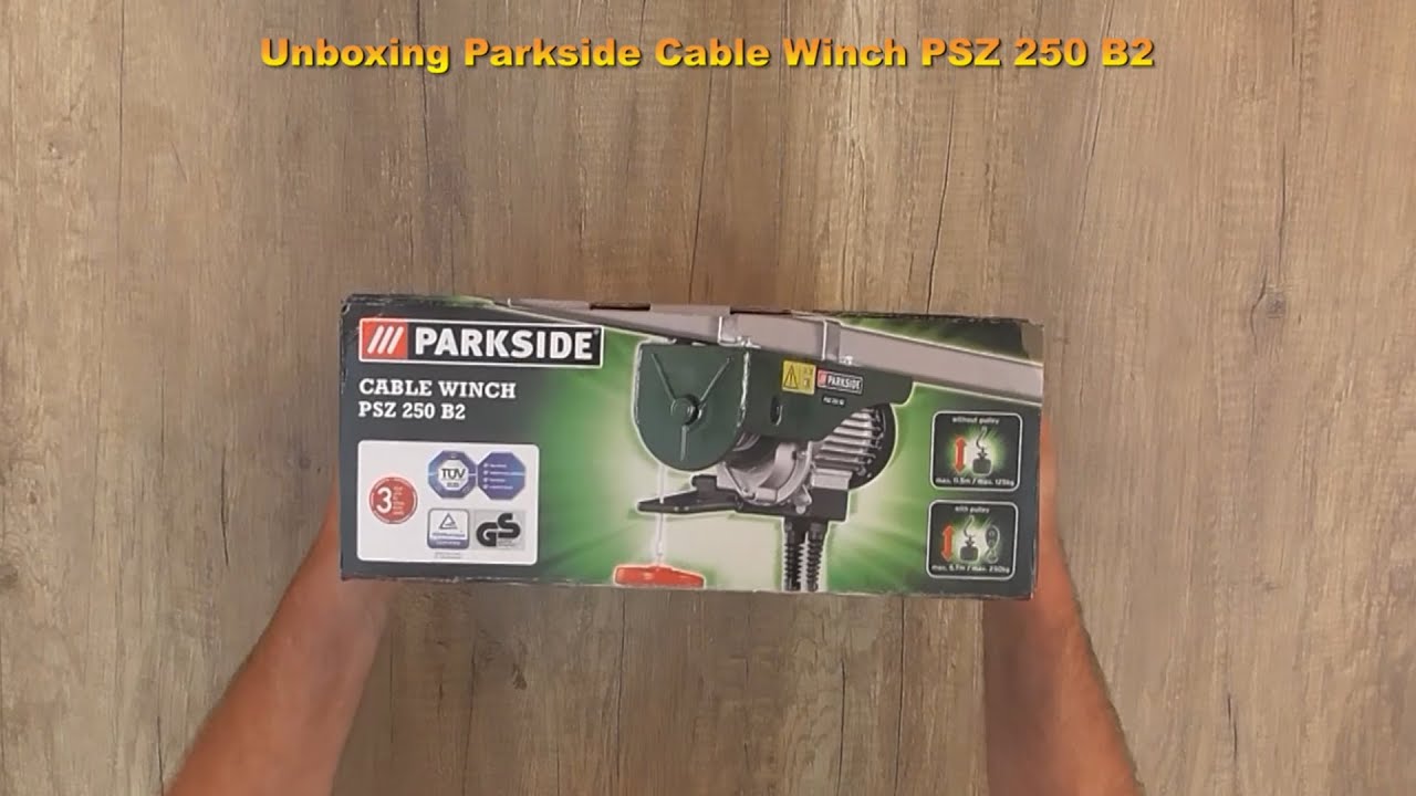 - Winch Bob YouTube PSZ Cable B2 250 Tool Unboxing Man The Parkside -