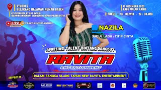 Nazila  Titip Cinta ona Sutra  Talent Appreciation Of New Ravita Entertainments Star