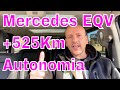 +🅓🅔 525Km 🅓🅔 🅐🅤🅣🅞🅝🅞🅜🅘🅐  +525Km AUTONOMIA Mercedes EQV 2021