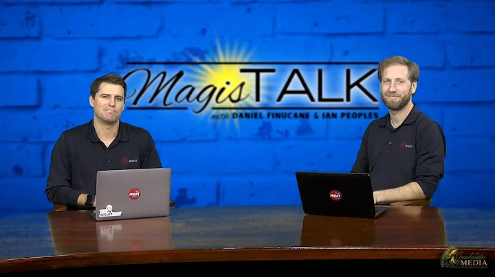 "Magis Talk" with Ian Peoples and Dan Finucane fro...