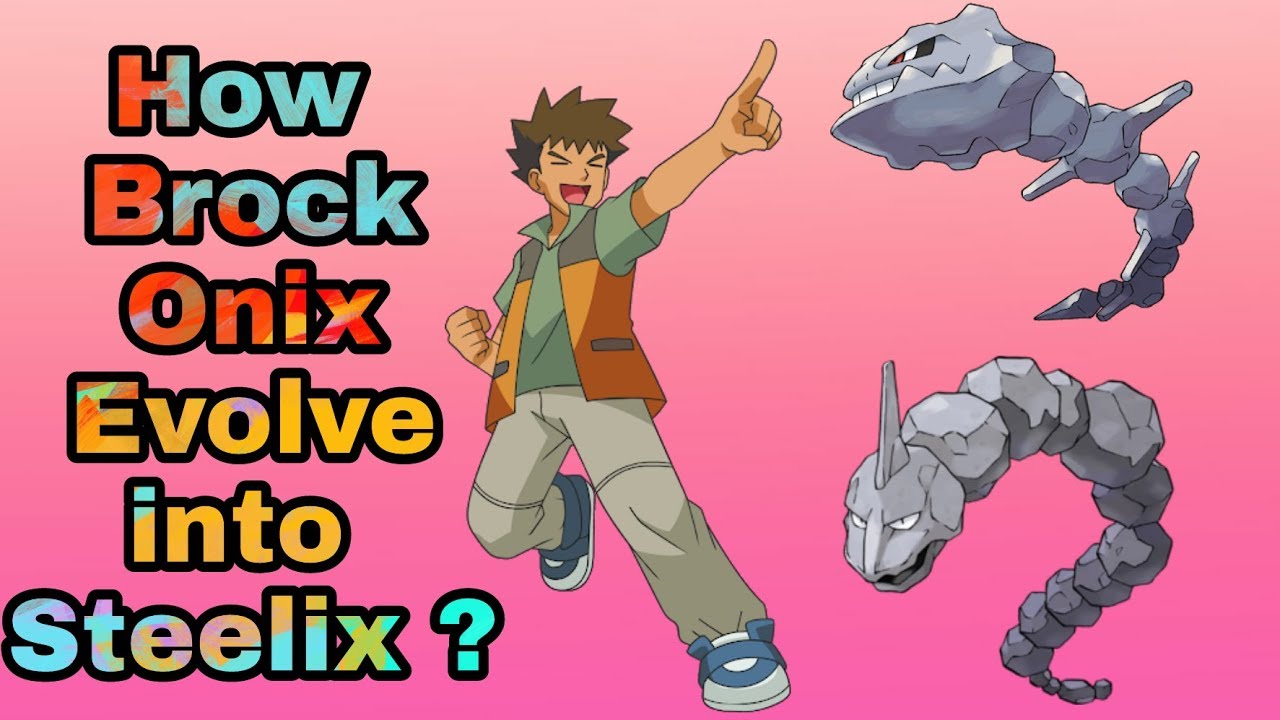 How Brock Onix Evolve Into Steelix Explain In Hindi Youtube