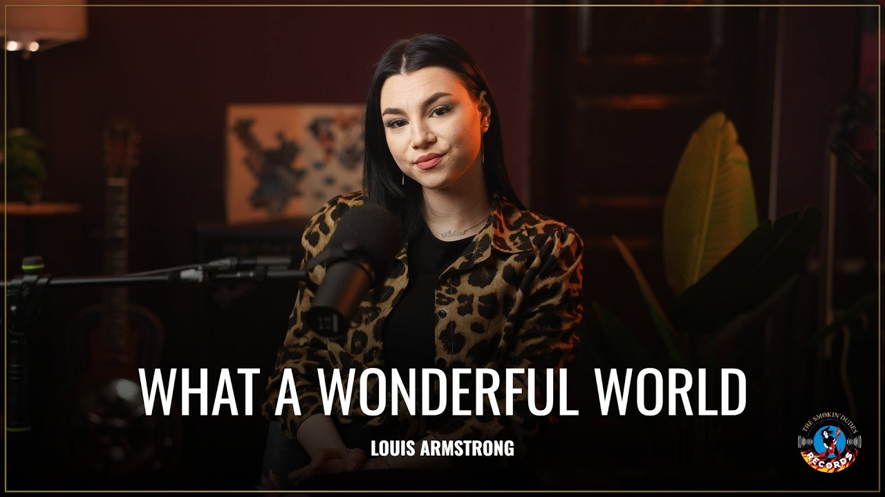 What A Wonderful World - Louis Armstrong (by Andreea Coman)