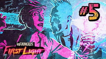 inFAMOUS First Light Walkthrough Part 5 - Mission: Violence In Seattle [HD] PS4 1080p