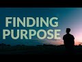 Finding Our Purpose in Life