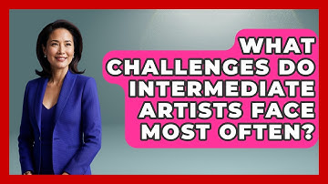 What Challenges Do Intermediate Artists Face Most Often? | The Virtual Art Desk News