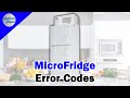 MicroFridge Refrigerator Error Codes