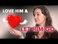 Let Go of a Toxic Relationship WITH LOVE