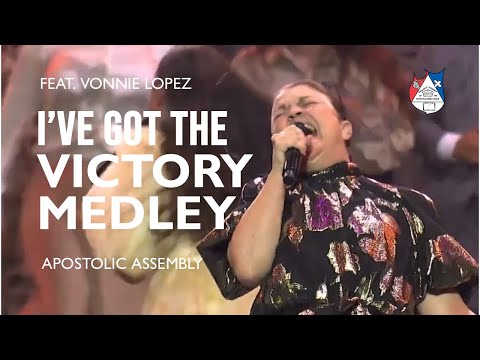 Apostolic Assembly – I’ve Got The Victory Medley (feat. Vonnie Lopez)