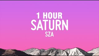 [1 HOUR] SZA - Saturn (Lyrics)