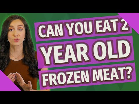 Is It Safe To Eat 2-Year-Old Frozen Meat?