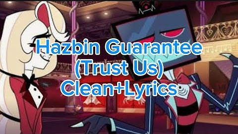 Hazbin Guarantee (Trust Us) | Clean and Lyrics Hazbin Hotel Season 2 @SpindleHorse @PrimeVideo 