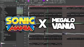 Sonic MANIA X MEGALOVANIA