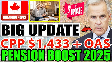 canada pension boost 2025 | cpp max $1,433 update | oas increase explained for sept 25