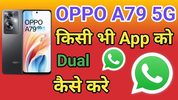 OPPO A79 5G Me dual App Clone Setting kaise kare How To Create Dual Apps in OPPO A79 5G Clone Apps