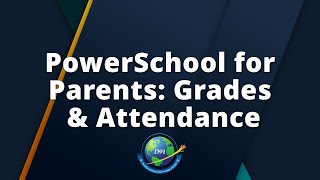 [PowerSchool] Grades & Attendance