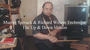 The Up and Down Motion - Murray Spivack & Richard Wilson Technique