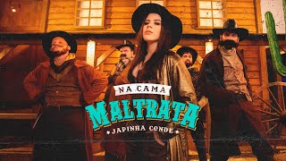 Video voorbeeld van "Japinha Conde - Na Cama Maltrata (Videoclipe Oficial)"