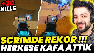 +30 KILLS !! SCRIMDE REKOR KILL HERKESE KAFA ATTIK - PUBG Mobile