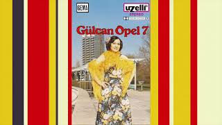 Meyhaneci Aziz Dostum - Gülcan Opel (Gülcan Opel 7 Albümü) Resimi