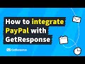 How to integrate PayPal with GetResponse