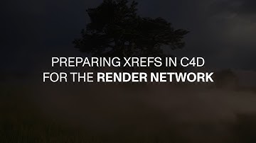 Using XRefs in C4D on the Render Network