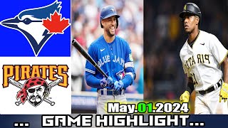 Toronto Blue Jays Vs Pirates Baseball [TODAY] GAME HIGHLIGHTS | MLB Season 2024