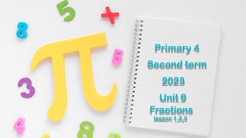 MATH 2023 primay 4 : Unit 9 : concept 1 - lessons 1,2,3 math primary 4