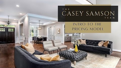 Intro to the Pricing Model, The Casey Samson Team