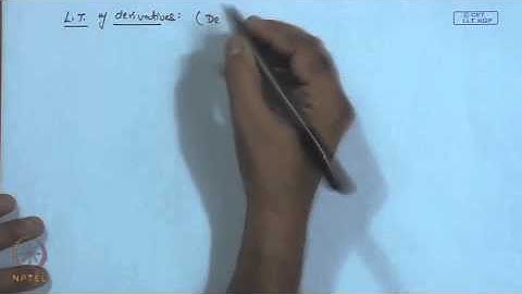 Mod-03 Lec-23 Properties of Laplace Transform