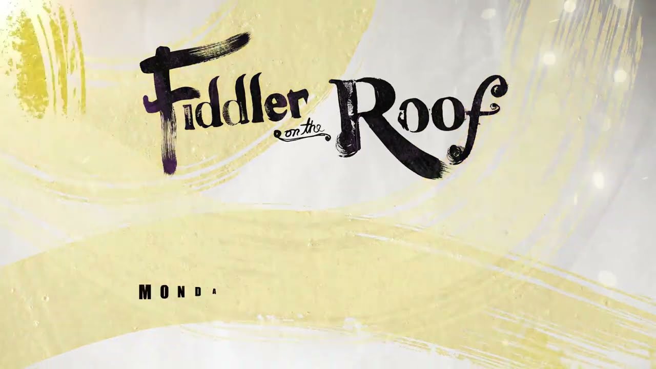 RP Funding Center -  Fiddler On The Roof February 13, 2023