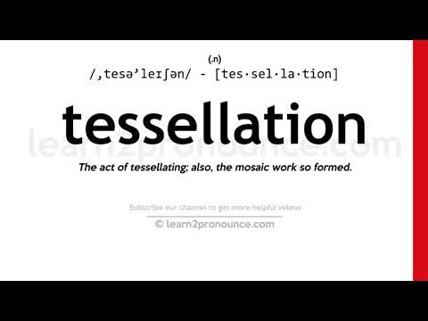 Произношение мозаика | Определение Tessellation