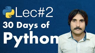Python Lecture 2 in Urdu/Hindi | Beginner to Advanced Python Course | Learn Python Programming