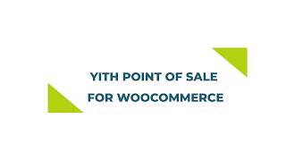 YITH POINT OF SALE FOR WOOCOMMERCE