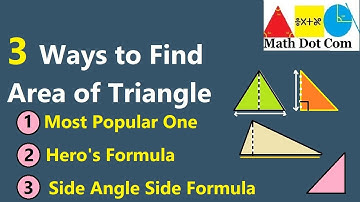 How to Find Area of Triangle in 3 different ways | Math Dot Com